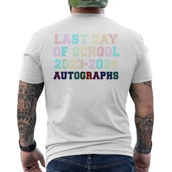 Last Day Of School 2024 Graduation Party Autographs Sign My Men's T-shirt Back Print - Monsterry UK