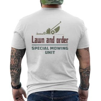 Lawn And Order Special Mowing Unit Dad Joke Mens Back Print T-shirt | Mazezy