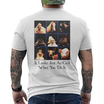 It Looks Just As Cool When You Do It Men's T-shirt Back Print - Monsterry