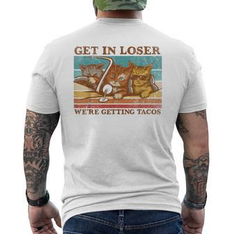 Get In Loser- We're Getting Tacos Men's T-shirt Back Print - Monsterry