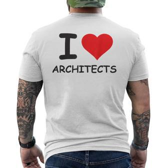 I Love Architects Best Architect Ever Men's T-shirt Back Print - Monsterry CA