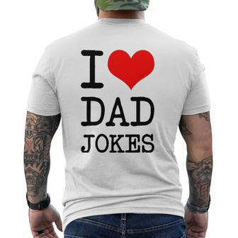 I Love Dad Jokes Father's Day Mens Back Print T-shirt | Mazezy