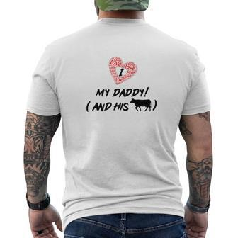 I Love My Daddy And His Cow Cute Cow For Kid Mens Back Print T-shirt - Seseable
