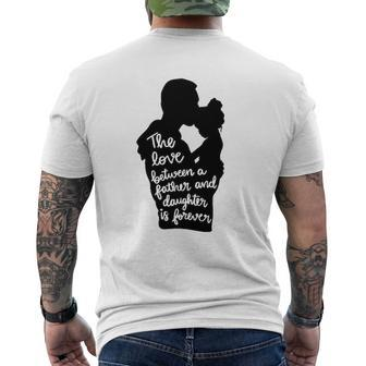 The Love Between A Father And Daughter Is Forever Dad And Kid Silhouette Mens Back Print T-shirt | Mazezy CA