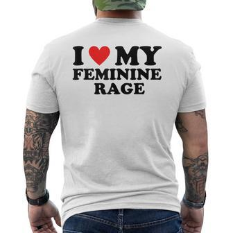 I Love My Feminine Rage Cool Feminist Humor Statement Men's T-shirt Back Print - Monsterry CA