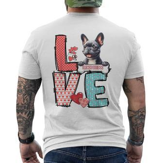 Love French Bulldog Dog Happy Valentines Day Men's T-shirt Back Print - Thegiftio UK