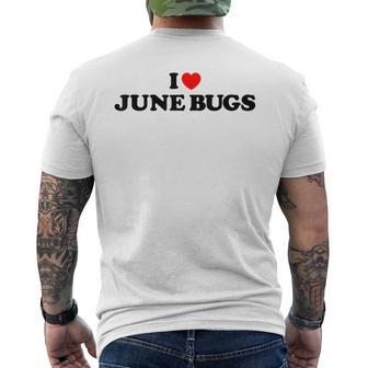 I Love June Bugs I Heart June Bugs Men's T-shirt Back Print - Monsterry DE