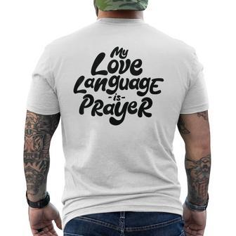 My Love Language Is Prayer Men's T-shirt Back Print - Monsterry DE