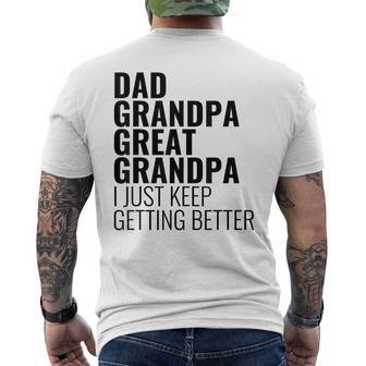 Lustiger Papa Opa Urgroßvater Ich Werde Einfach Immer Besser T-Shirt mit Rückendruck - Geschenkecke