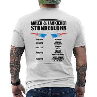 Maler Und Lackierer Stundenlohn T-Shirt mit Rückendruck - Seseable