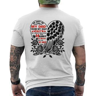 He May Be Gone My Dad Watches Over Me My Angel Mens Back Print T-shirt | Mazezy CA