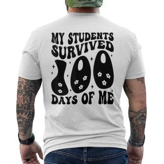 Meine Schüler Haben 100 Tageon Mir Überlebt Lustiger Lehrer T-Shirt mit Rückendruck - Seseable