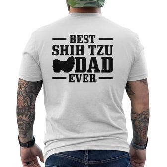 Mens Best Shih Tzu Dad Ever Shih Tzu Dog Dad Mens Back Print T-shirt | Mazezy