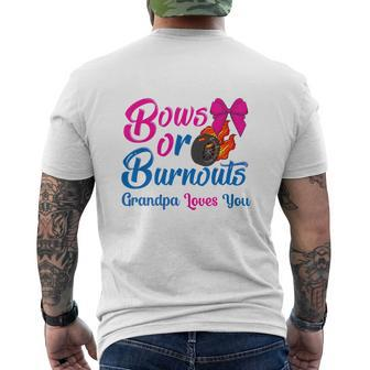 Mens Bows Or Burnouts Grandpa Loves You Gender Reveal Mens Back Print T-shirt | Seseable CA