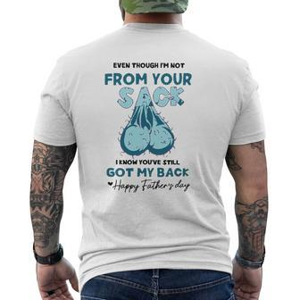 Mens Even Though I'm Not From Your Sack Step Father's Day Mens Back Print T-shirt | Mazezy UK