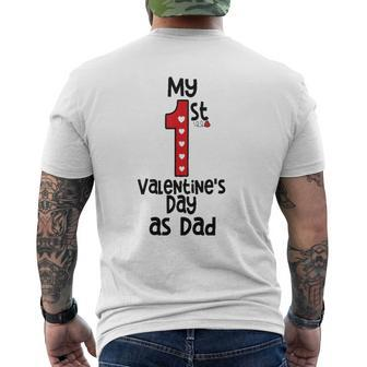 Mens My First Valentines Day As Dad Mens Back Print T-shirt | Mazezy