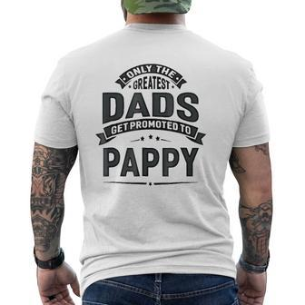 Mens The Greatest Dads Get Promoted To Pappy Grandpa Mens Back Print T-shirt | Mazezy