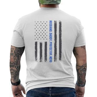 Mens Husband Daddy Protector Hero Fathers Day Thin Blue Line Flag Mens Back Print T-shirt | Mazezy