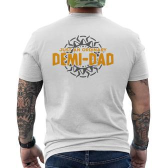 Mens Just An Ordinary Demi Dad Father's Day Mens Back Print T-shirt | Mazezy