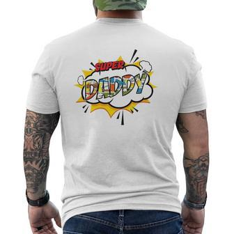 Mens Super Daddy Comic Style Family For Your Dad Mens Back Print T-shirt | Mazezy