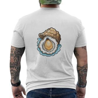 Moister Than An Oyster Adult Humor Shucking Shellfish Men's T-shirt Back Print - Monsterry DE