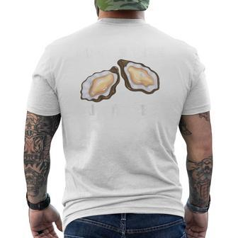 Moister Than An Oyster Oyster Shucking And Gear Men's T-shirt Back Print - Monsterry AU