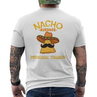 Nacho Average Personal Trainer Mexican Cinco De Mayo Fiesta Mens Back Print T-shirt | Mazezy DE