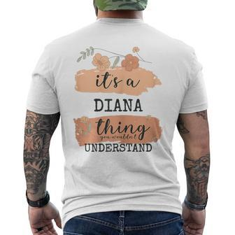 Name Diana It's A Diana Thing Men's T-shirt Back Print - Seseable
