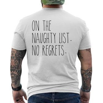 On The Naughty List No Regrets For The Holidays Men's T-shirt Back Print - Monsterry