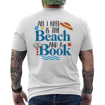 All I Needs Is Beach & A Book Summer Book Lover Reading Men's T-shirt Back Print - Seseable