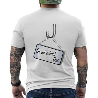 Do Not Disturb Father's Day Witty Fishing Men's T-shirt Back Print - Monsterry UK