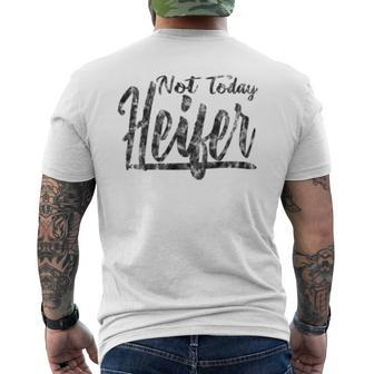 Not Today Heifer Farmer Men's T-shirt Back Print - Monsterry