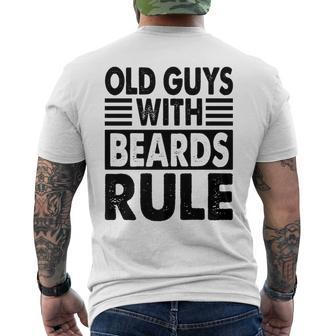 Old Guys With Beards Rule Grandfather Grandpa Men's T-shirt Back Print - Monsterry DE