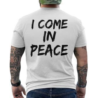 I Come In Peace I'm Peace Apparels Couple's Matching Men's T-shirt Back Print - Seseable