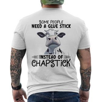 Some People Should Use A Glue Stick Instead Of Chapstick Men's T-shirt Back Print - Monsterry