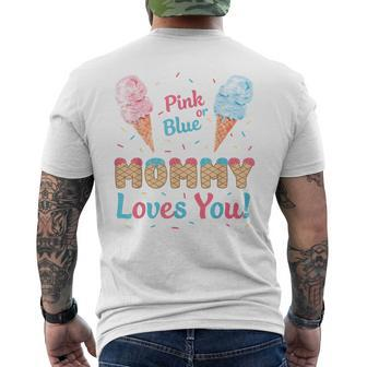 Pink Or Blue Mommy Loves You Ice Cream Gender Reveal Party Men's T-shirt Back Print - Seseable