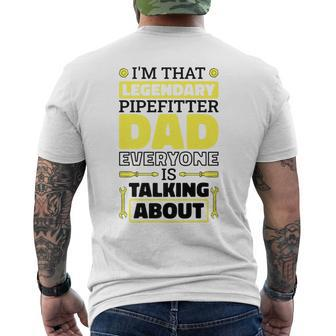 Pipefitter And Pipefitting Dad For Father's Day Men's T-shirt Back Print - Seseable