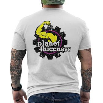 Planet Thiccness Joke Thick Thicc Fitness Workout Gym Men's T-shirt Back Print - Monsterry