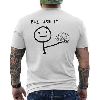 Please Use It Brain Please Use Your Brain Men's T-shirt Back Print - Monsterry