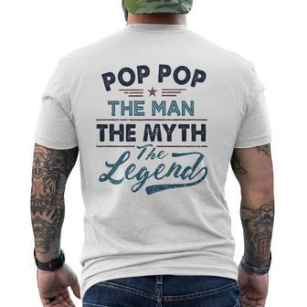 Pop Pop The Man The Myth The Legend Best Father's Day Mens Back Print T-shirt | Mazezy AU