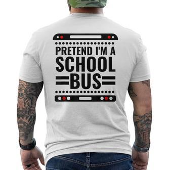 Pretend I'm A School Bus Lazy Halloween Costume Mens Back Print T-shirt - Thegiftio UK