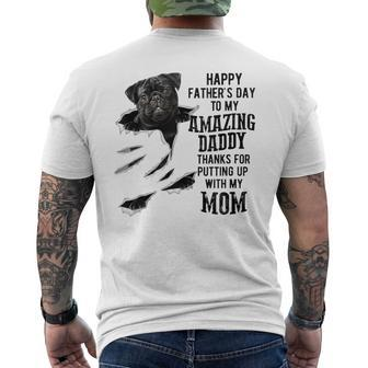 Pug Dad Happy Fathers Day To My Amazing Daddy Dog Men's T-shirt Back Print - Thegiftio UK