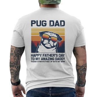 Pug Dad-Happy Father’S Day To My Amazing Daddy Mens Back Print T-shirt | Mazezy UK