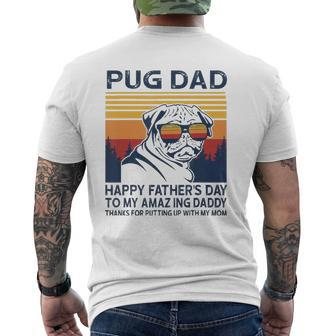Pug Dad Happy Father's Day To My Amazing Daddy Mens Back Print T-shirt | Mazezy