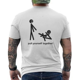 Pull Yourself Together Mens Back Print T-shirt - Thegiftio UK