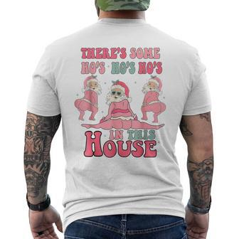 There Is Some Ho Ho Ho In This House Men's T-shirt Back Print | Mazezy