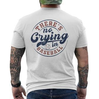 There Is No Crying In Baseball Game Day Baseball Men's T-shirt Back Print | Mazezy
