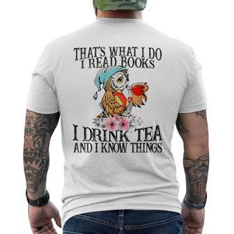 I Read Books And I Know Things & I Drink Tea Reading Men's T-shirt Back Print | Mazezy