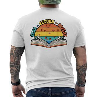 Read Return Repeat Library Worker Librarian Book Lover Men's T-shirt Back Print | Mazezy CA