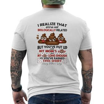 I Realize That We're Not Biiologically Related Happy's Father Day Mens Back Print T-shirt | Mazezy